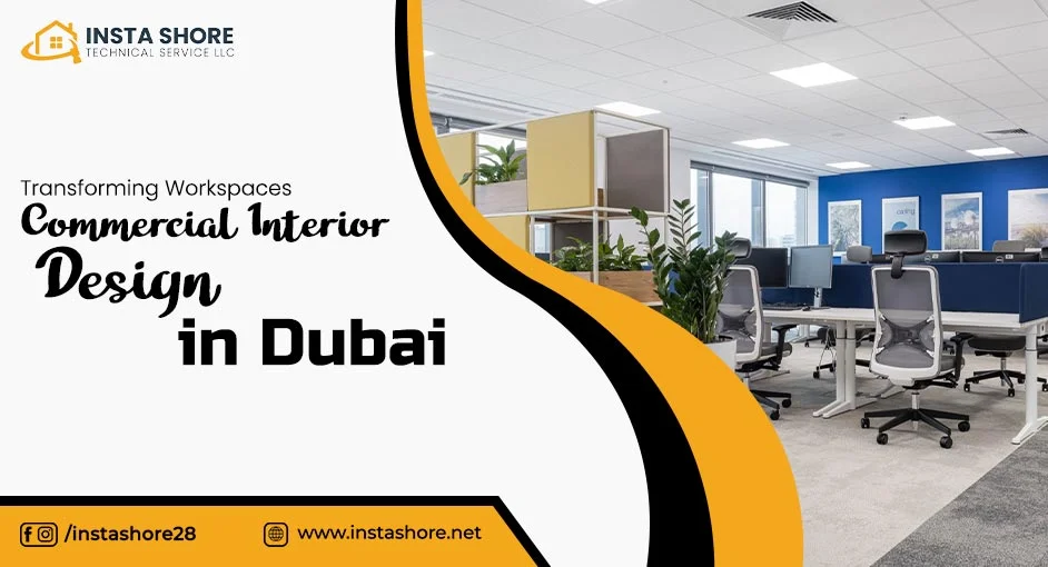 Transforming Workspaces Commercial Interior Design in Dubai (1)
